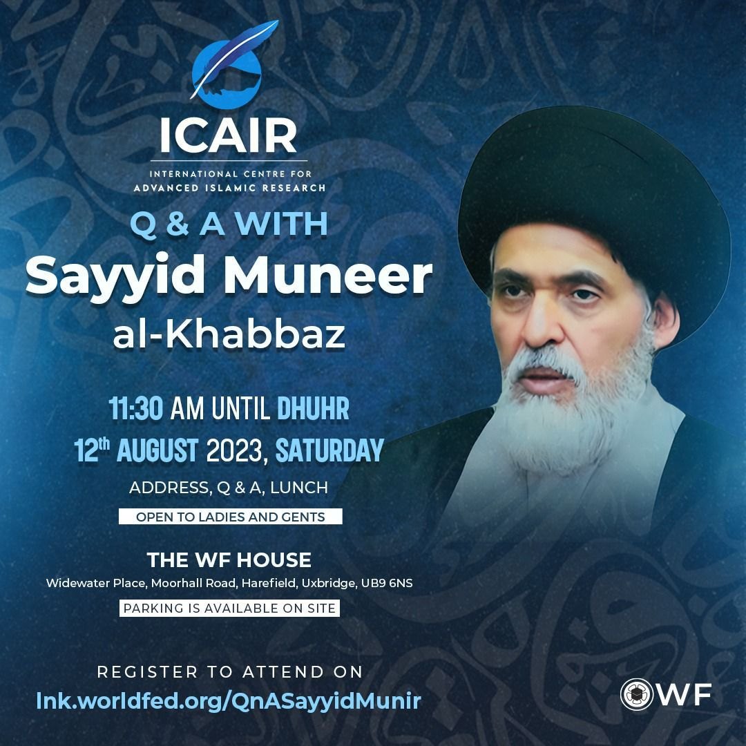 Flyer for a question and answer session with Sayyid Muneer al-Khabbaz, with his photograph; the programme was an address, questions, and lunch.